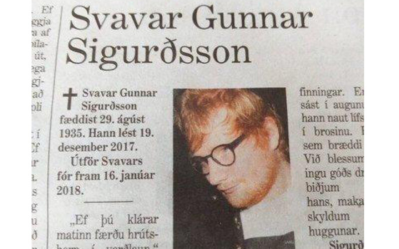 Газета Исландии ошибочно поместила фото Эда Ширана в некрологе